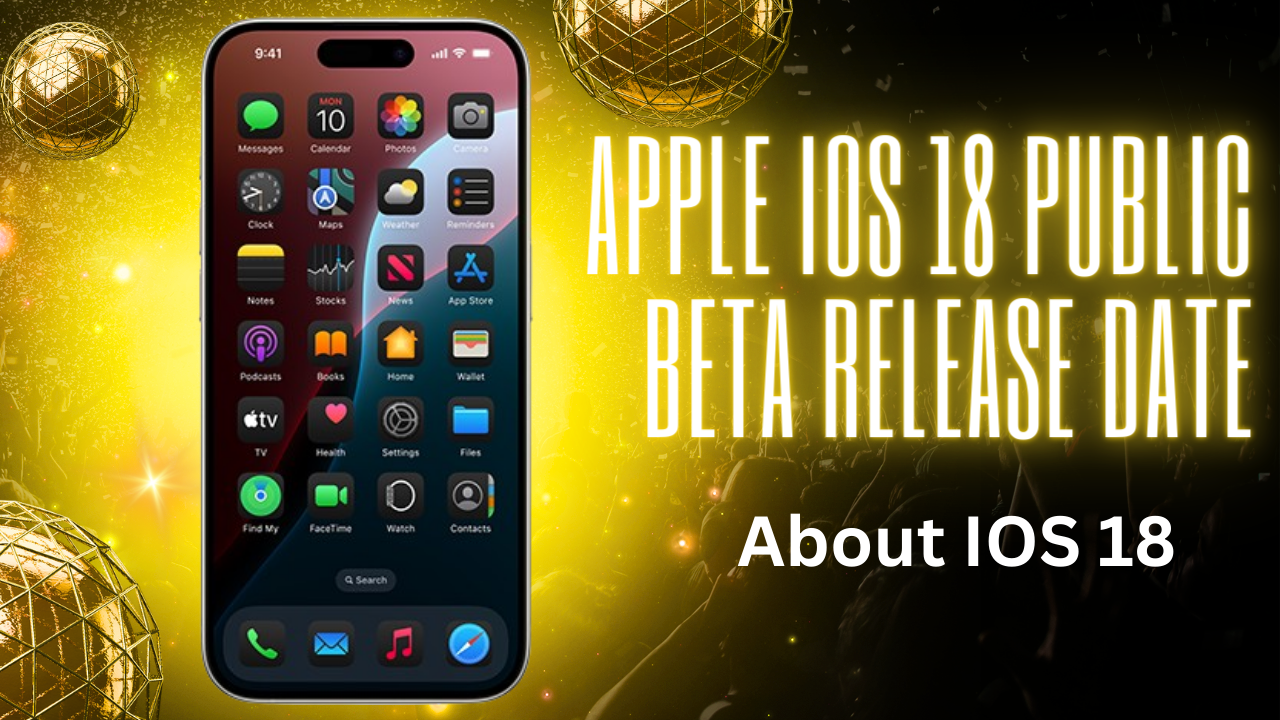 Apple ios 18 public beta release date